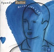 Spandau Ballet - Heart Like A Sky | Releases | Discogs