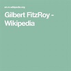 Gilbert FitzRoy - Wikipedia | Gilbert, Fitzroy, Wikipedia