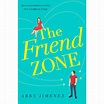 The Friend Zone by Abby Jimenez - Book Review