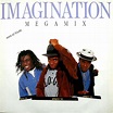 Imagination - Megamix | Releases, Reviews, Credits | Discogs