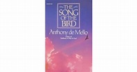 The Song of the Bird by Anthony de Mello