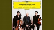 Beethoven: Piano Trio No. 7 in B Flat Major, Op. 97 "Archduke" - I ...