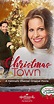 Christmas Town (TV Movie 2019) - IMDb | Family christmas movies ...