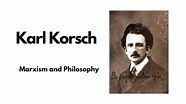 Karl Korsch - Marxism and Philosophy - YouTube