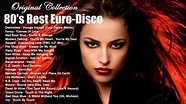 80's Best Euro-Disco - 80s Best Euro-Disco Synth-Pop & Dance Hits ...