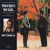 Harry Connick, Jr. – When Harry Met Sally... (Music From The Motion ...
