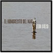 “El hombrecito del mar” el esperado álbum de León Gieco :: Asdigitalnews