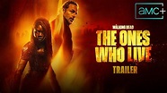 The Walking Dead The Ones Who Live Final Trailer - YouTube