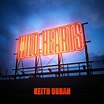 Keith Urban - Wild Hearts | iHeart