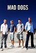 Mad Dogs (TV-serie 2011-2013) | MovieZine