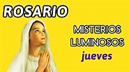 LOS MISTERIOS LUMINOSOS DEL SANTO ROSARIO (JUEVES)