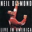 Live in America - Neil Diamond