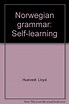 Norwegian grammar: Self-learning: Hustvedt, Lloyd: Amazon.com: Books
