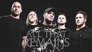 All That Remains - Encyclopaedia Metallum: The Metal Archives