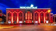 Friedrichstadt-Palast in Berlin - "Meisterwerk des gebauten Kitsches ...