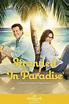 Stranded in Paradise - Paradisul dragostei (2014) - Film - CineMagia.ro