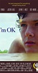 I'm OK (2017) - IMDb