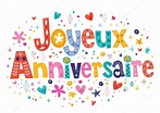 Joyeux Anniversaire Joyeux anniversaire en lettres décoratives ...