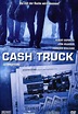 Cash Truck - movie: where to watch streaming online