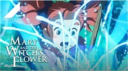 MARY AND THE WITCH'S FLOWER (2018) | Official Trailer | Altitude Films ...