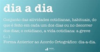 Dia a dia - Dicio, Dicionário Online de Português