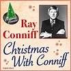 Christmas With Conniff (Original Album) - Ray Conniff Singers — Listen ...