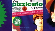 Pizzicato Five - This Year's Model (1991 - EP) - YouTube