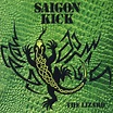 Saigon Kick – The Lizard (1992, CD) - Discogs