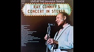 RAY CONNIFF'S CONCERT IN STEREO (LIVE AT THE SAHARA TAHOE 1969) - YouTube