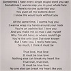 True love p!nk....This song describes our relationship perfectly. He ...