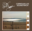 Le barde Dan Ar Braz publie "Cornouailles Soundtrack", opus ...