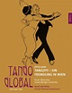 Tango Argentino Literatur, Tango-Buch-Neuerscheinung | Tango à la carte