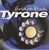 Erykah Badu - Tyrone (1997, CD) | Discogs