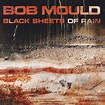 Bob Mould: Black Sheets Of Rain (CD) – jpc
