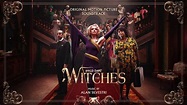 The Witches Official Soundtrack | End Credits – Alan Silvestri ...