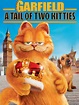 Garfield: A Tail of Two Kitties - Where to Watch and Stream - TV Guide