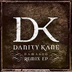 ‎Damaged Remix EP by Danity Kane on Apple Music
