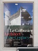 Lot 317 - Le Corbusier, Architect of the Century,