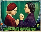 Dracula's Daughter 1936 - Classic Horror Vault