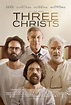 Movie Review - Three Christs (2020)