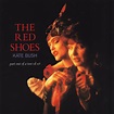 Kate Bush The red shoes (Vinyl Records, LP, CD) on CDandLP