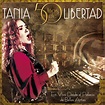 Tania Libertad presenta «Tania, 50 años de Libertad»