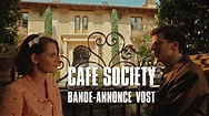 Café Society (Trailer)