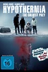 Hypothermia - The Coldest Prey (2010) | Film, Trailer, Kritik