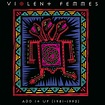 Violent Femmes, Add It Up (1993) | Essential '90s Alternative Girl ...