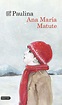 PAULINA | ANA MARIA MATUTE | Comprar libro 9788423347292