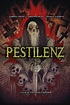 Pestilenz (Film, 2019) — CinéSérie