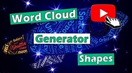 Free Word Cloud Generator Shapes And Images - YouTube