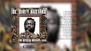 Ol' Dirty Bastard - Osirus (Album) - YouTube