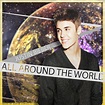 Justin Bieber - All Around The World Cover on Behance